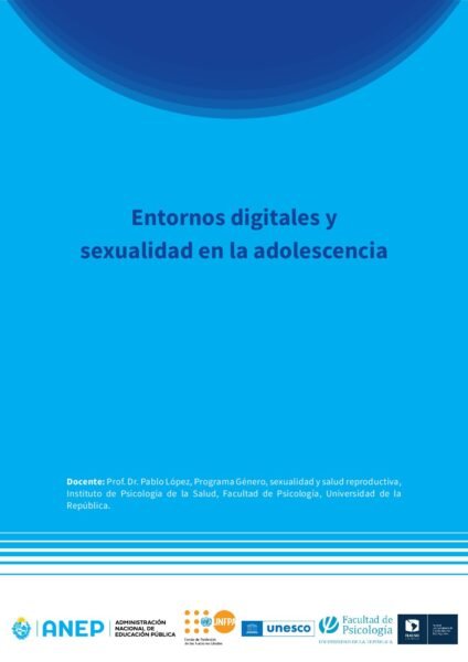 Tapa: Entornos digitales y sexualidad en la adolescencia
